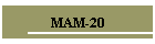 MAM-20