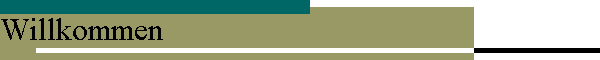 Willkommen